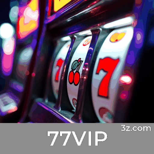 77VIP: Sua Plataforma de Apostas Segura e Confiável