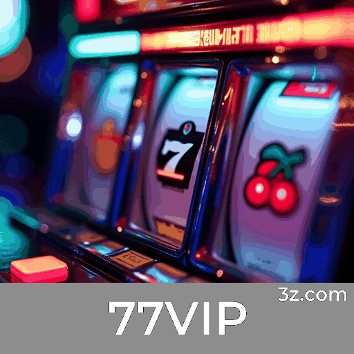 77VIP Casino: A Nova Dimensão do Entretenimento Interativo